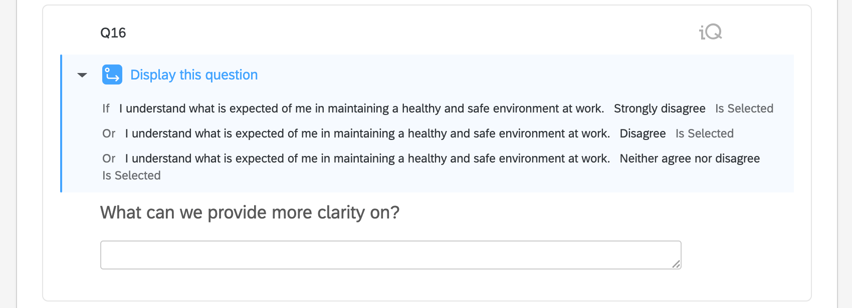 Question with blue widget on top that says the conditions under which the question will appear