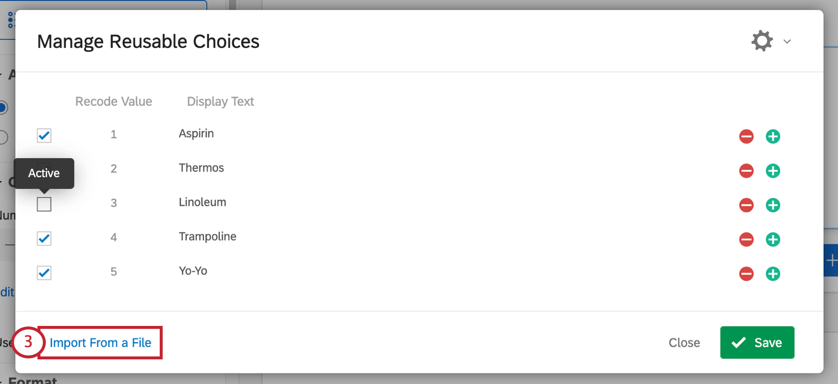 Import file in the lower-left of the Manage reusable Choices window