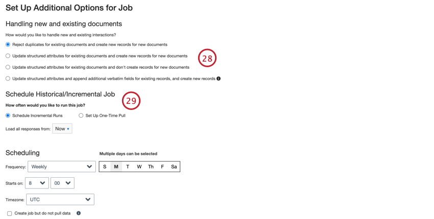 choosing how duplicates are handled and setting the job schedule