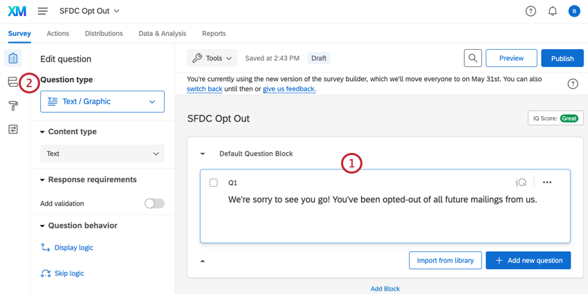 creating the opt out survey then going to survey flow