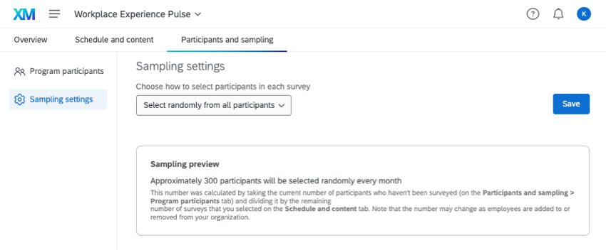 Sampling settings showing 300 participants will be sampled randomly every month
