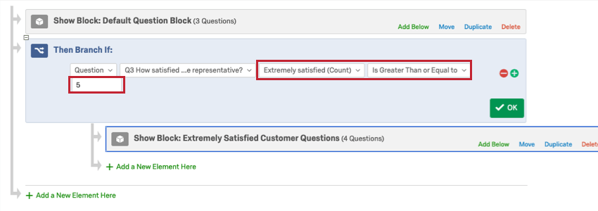 Survey Flow. Branch says if extremely satisfied count is great than or equal to 5, the respondent goes to the Extremely Satisfied Customer Questions block