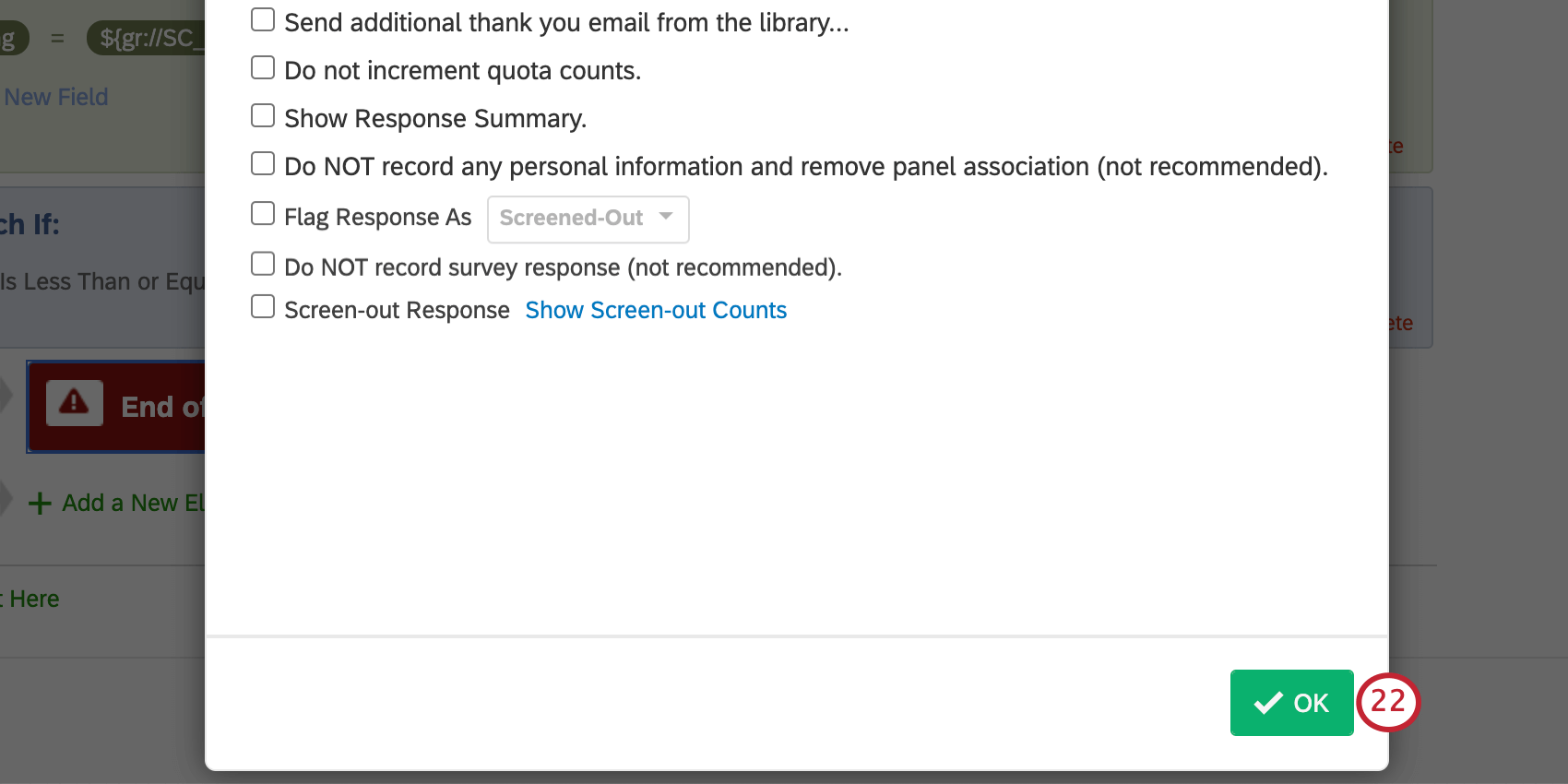 Saving end of survey customization by clicking green OK in lower-right