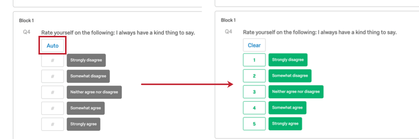 Auto button at the top of an unscored question. Arrow points to show a screenshot of the ascending scores, where strongly disagree has 1 points, rising all the way down the choices until strongly agree has 5 points