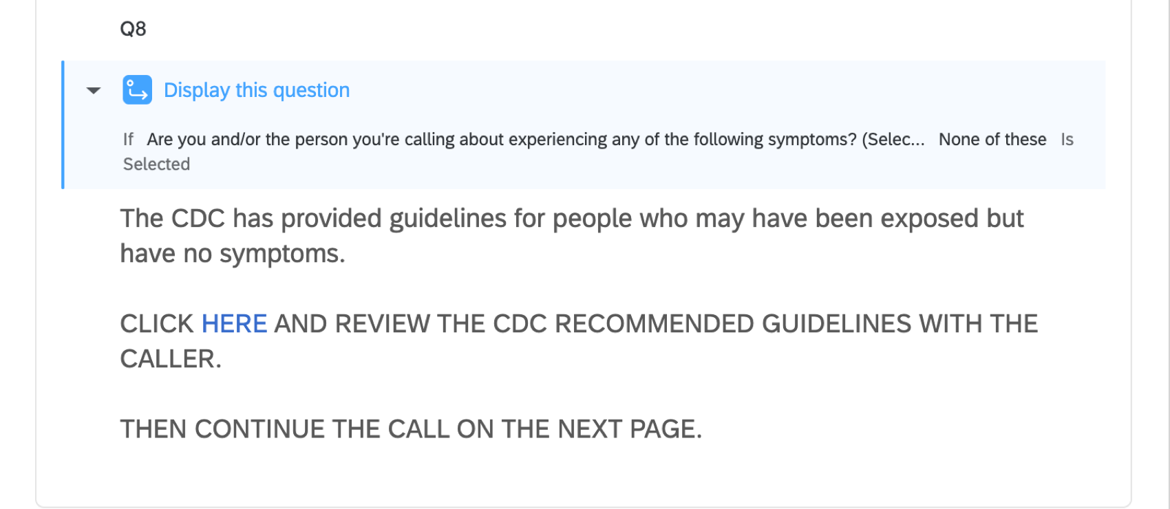 Domanda con widget blu in alto che indica le condizioni in cui viene visualizzata la domanda
