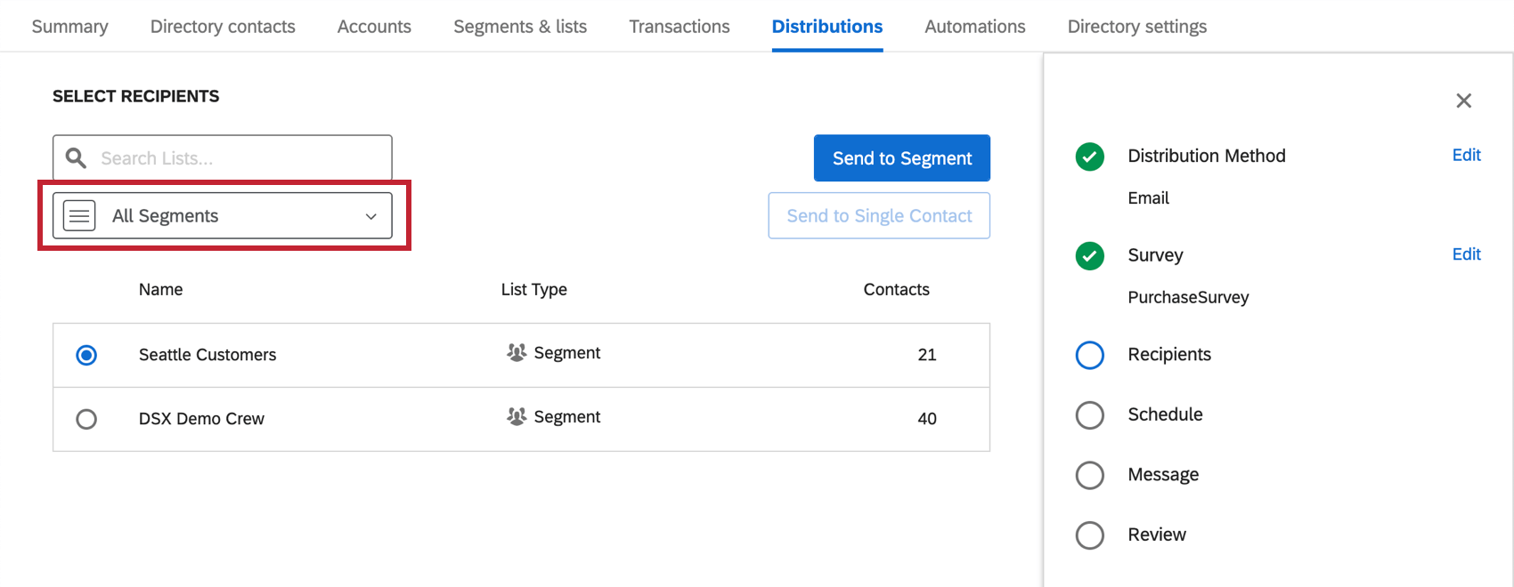 Distributions tab; distributing, segments is in the dropdown for recipient types, along with lists and samples