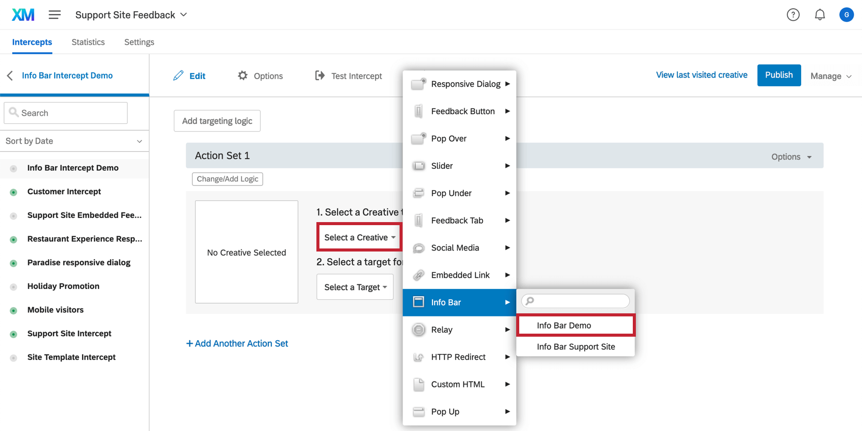 Choosing a creative for an intercept from the drop down list that appears