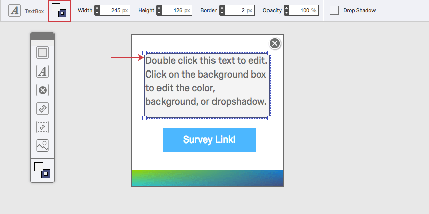 The colors set in the border and background color button along the top toolbar corresponds to the border color and background color of the text box indicated