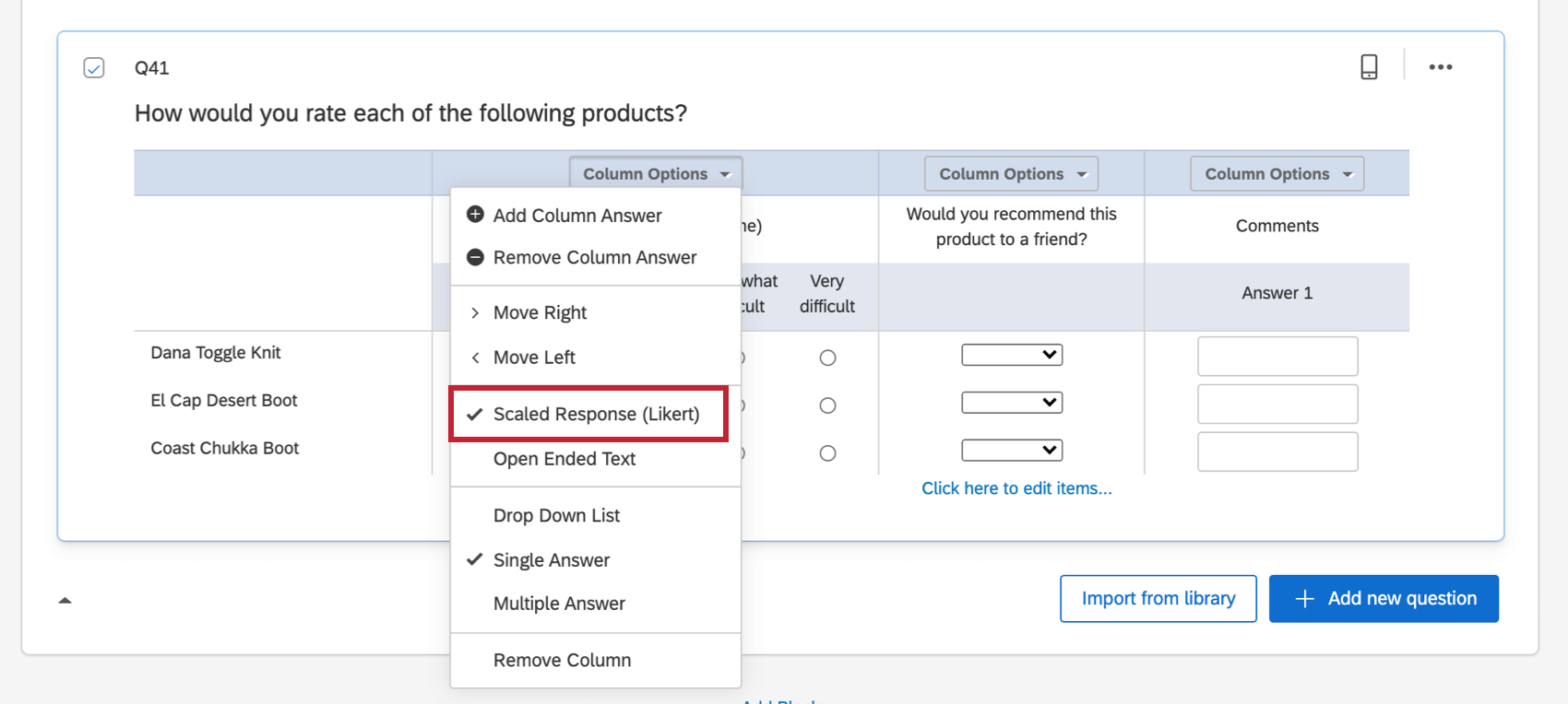 scaled response is selected in the column options, do the answers for the column are on likert scale format