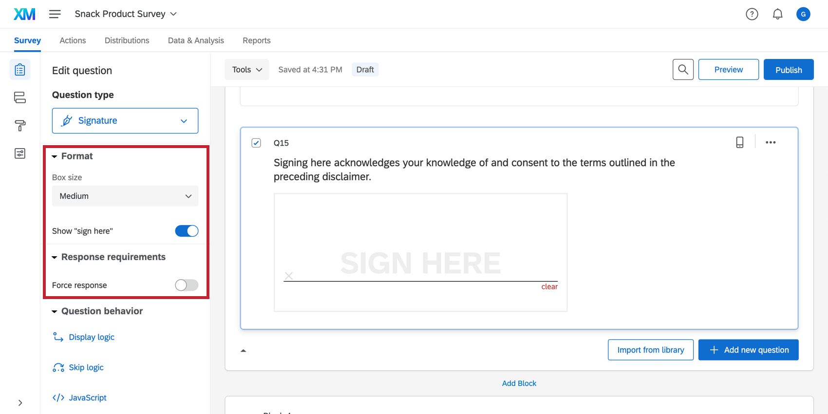 Signature question options in the left editing pane