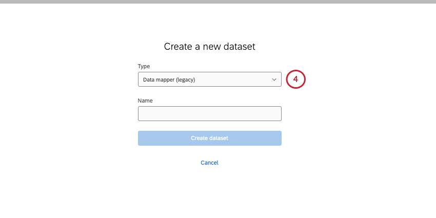 screen where you select the dataset type and name