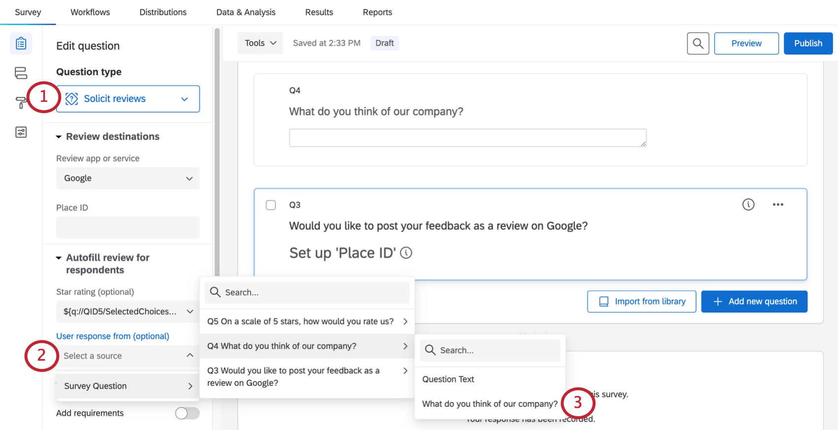Image of a solicit reviews question being edited, and selecting piped texted under the "user response" field