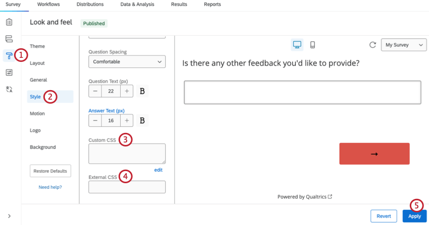 accéder à la section de style du menu Apparence et utiliser les deux options css en bas de longlet