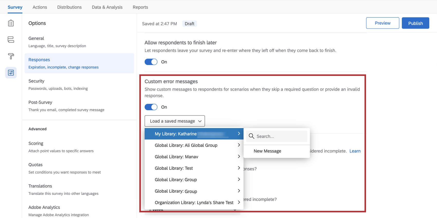 Beim Umschalten benutzerdefinierter Fehlermeldungen wird eine Drop-down-Liste angezeigt, in der Sie eine Meldung aus der Bibliothek auswählen können.
