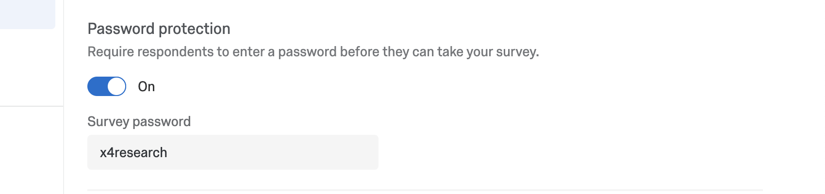 Enable password protection, makes a field appear where you can type a password. The password does not get hidden by asterisks