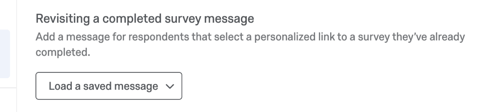 Load a saved message dropdown
