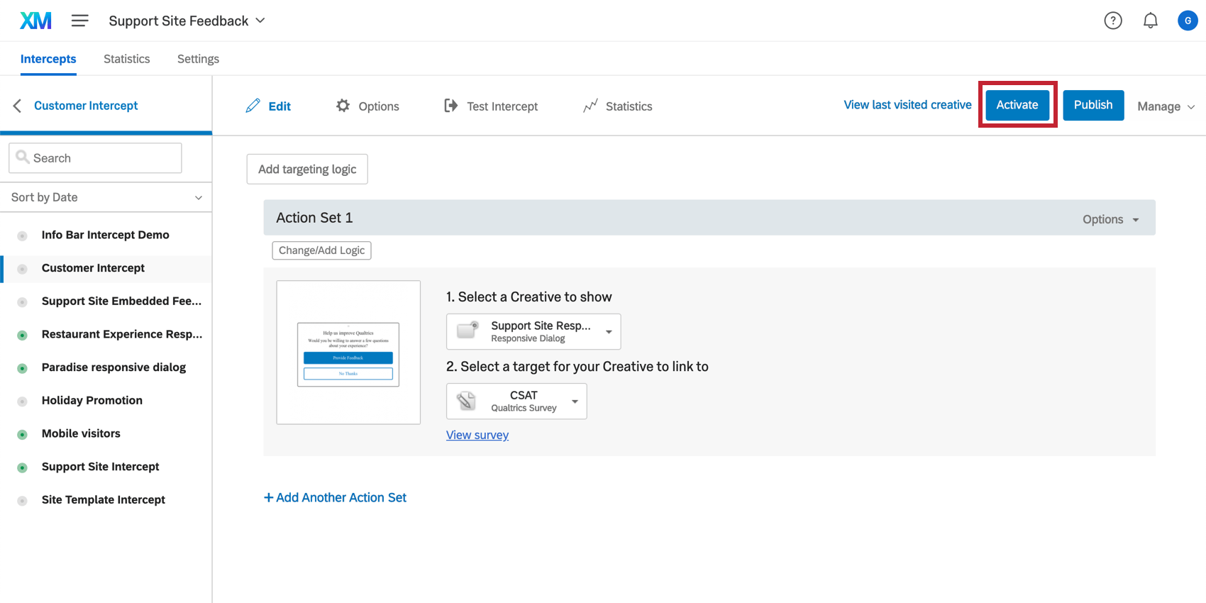 Activate button highlighted in the top right to activate an intercept