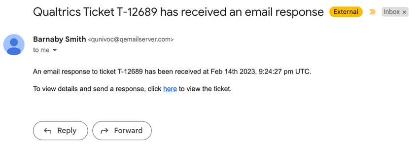 the email a ticket owner receives when there is an email response
