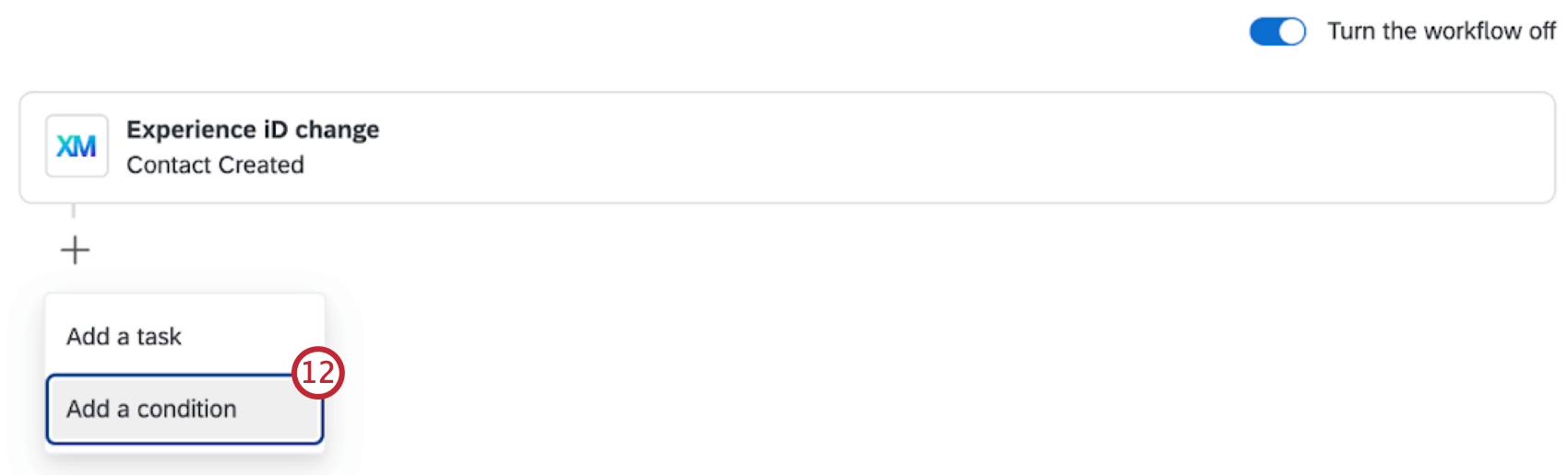 button to add a condition within the workflow