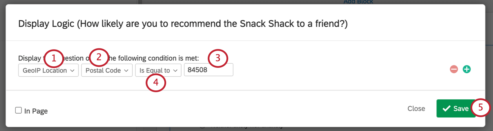 Lógica de localização GeoIP representada. Selecione a categoria de localização. Campo final preenchido com um código postal. Escolher se o campo é o que a pergunta deve ser igual ou outra função. Botão Salvar no canto inferior direito da janela