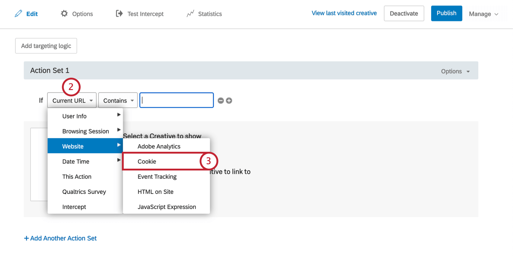Le premier champ de la logique Adobe Analytics est déroulé, dans le menu Site Web, Cookie est sélectionné
