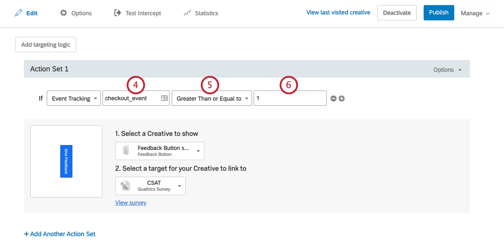 A condição diz que o Criativo aparecerá se evento de checkout do Evento Tracking for maior ou igual a 1
