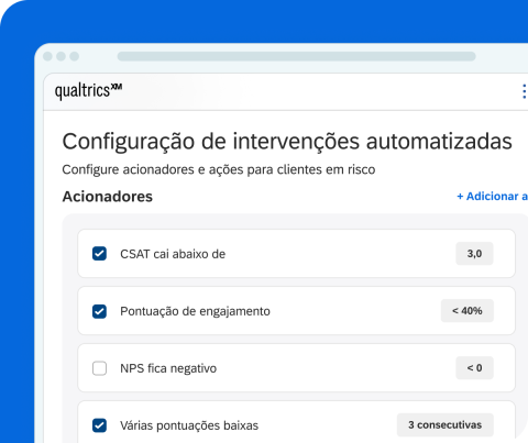 Tela Qualtrics XM: configuração de intervenções automatizadas com acionadores para clientes em risco incluindo CSAT, engajamento e NPS