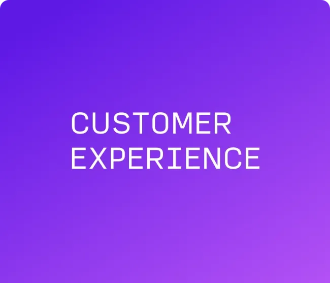 Customer Experience