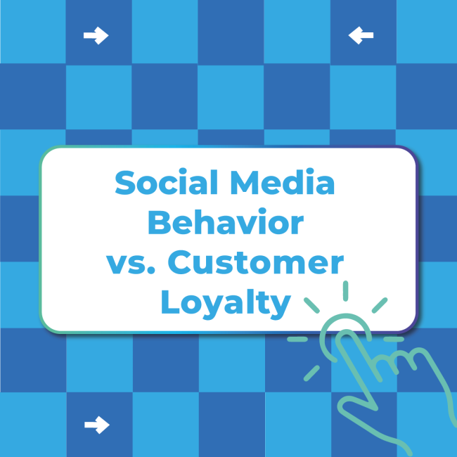 Thumbnail image for 'Social Media Behavior vs. Customer Loyalty' featuring bold blue text on a blue checkerboard background with a green illustrated hand cursor icon suggesting interactivity.