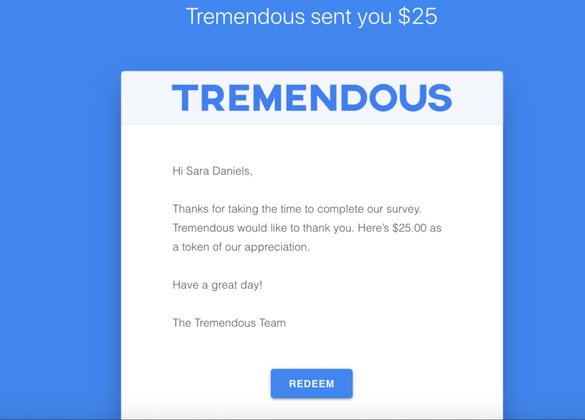 Tremendous and Qualtrics