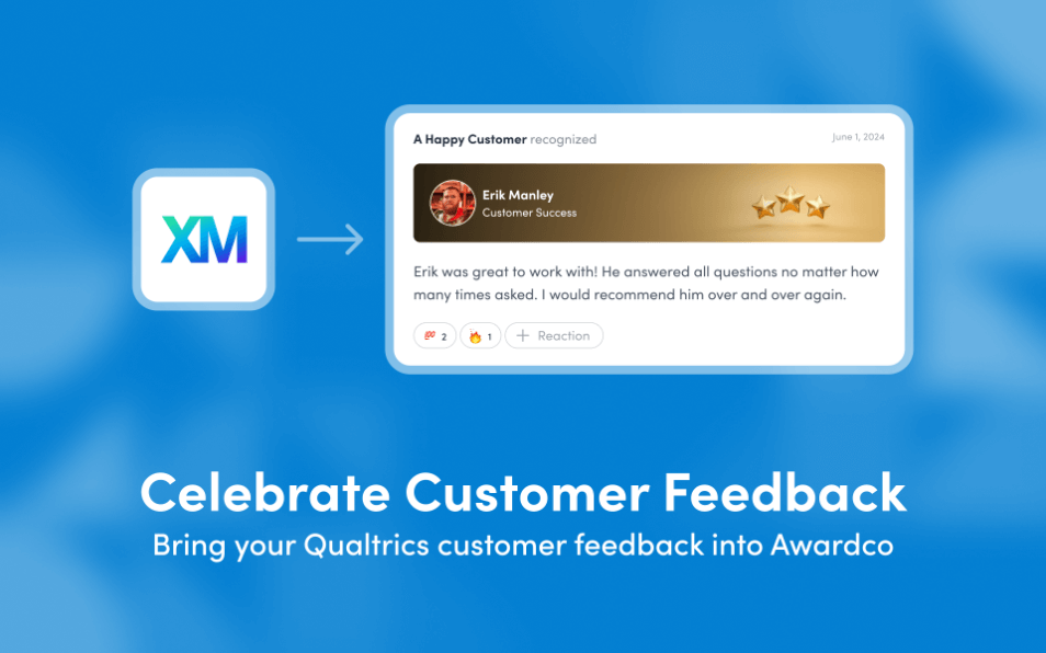 Celebrate customer feedback