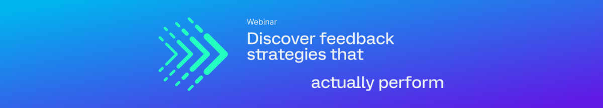 Discover feedback strategies that actual perform