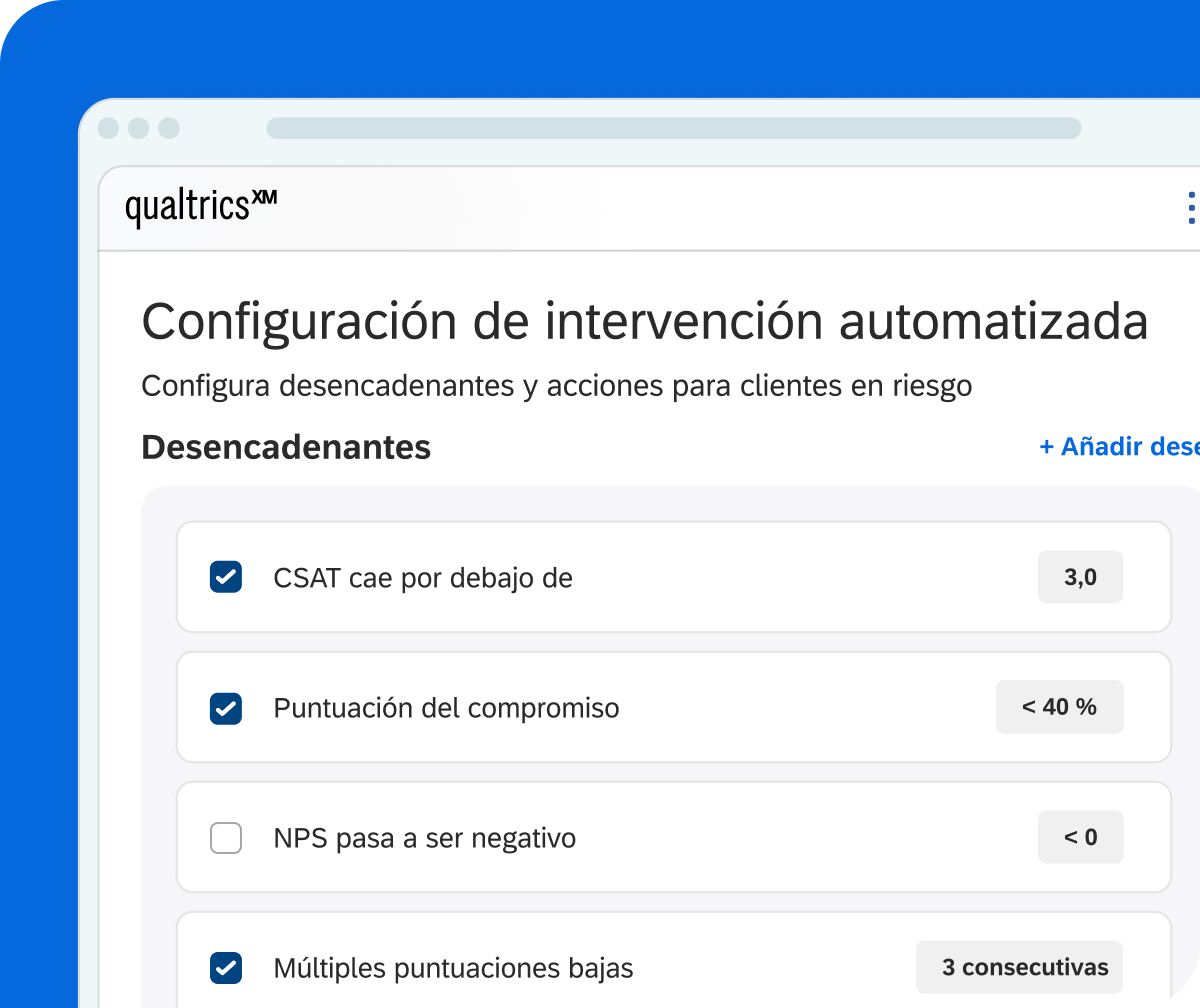 Qualtrics configurando intervención automatizada con desencadenantes: CSAT bajo 3,0, compromiso menor del 40 % y múltiples puntuaciones bajas en 3 consecutivas.