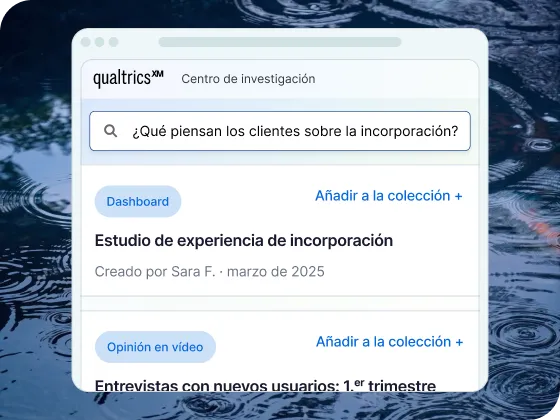 Una imagen sobre un fondo de agua rimpelada oscura que muestra un panel digital de Qualtrics XM titulado “Centro de investigación”. Incluye una barra de búsqueda con la pregunta “¿Qué piensan los clientes sobre la incorporación?”, seguida de dos tarjetas de resultados: un “Dashboard” titulado “Estudio de experiencia de incorporación” y una “Opinión en vídeo” titulada “Entrevistas con nuevos usuarios: 1.er trimestre”.
