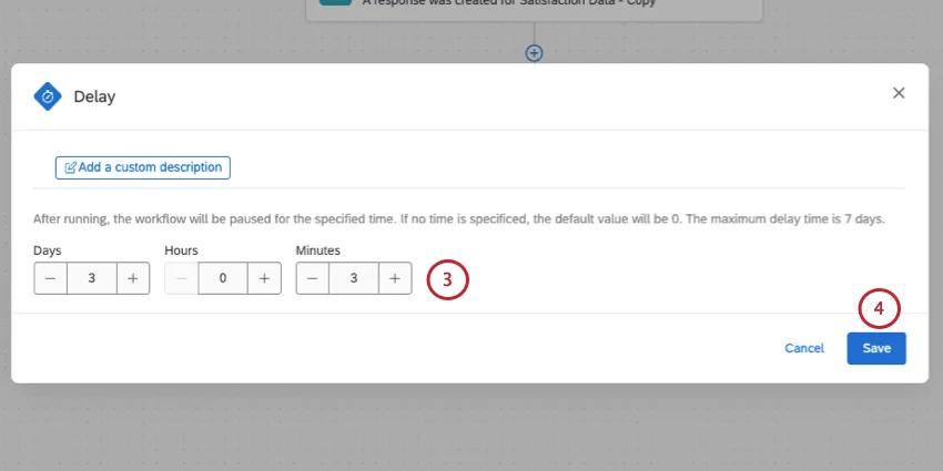 new modal opens where you set number of days, hours, and minutes for the delay