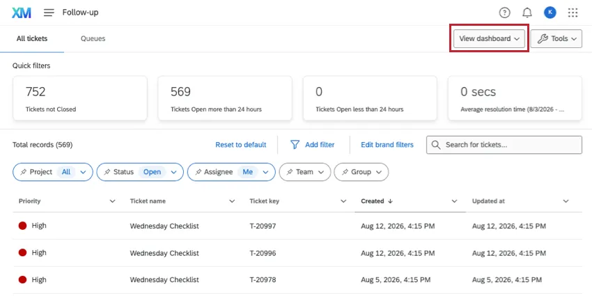 view dashboard is a dropdown menu in the upper-right of the tickets follow up page