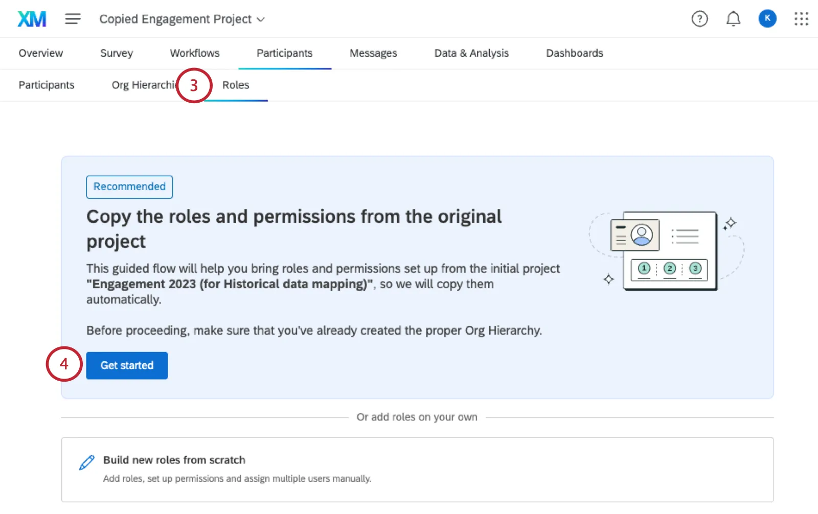 roles page of an engagement project with a banner at the top explaining the copied role process