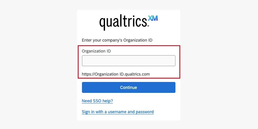 when logging in with SSO, the login screen shows a field named organization ID, with an example of where this ID appears in a URL below