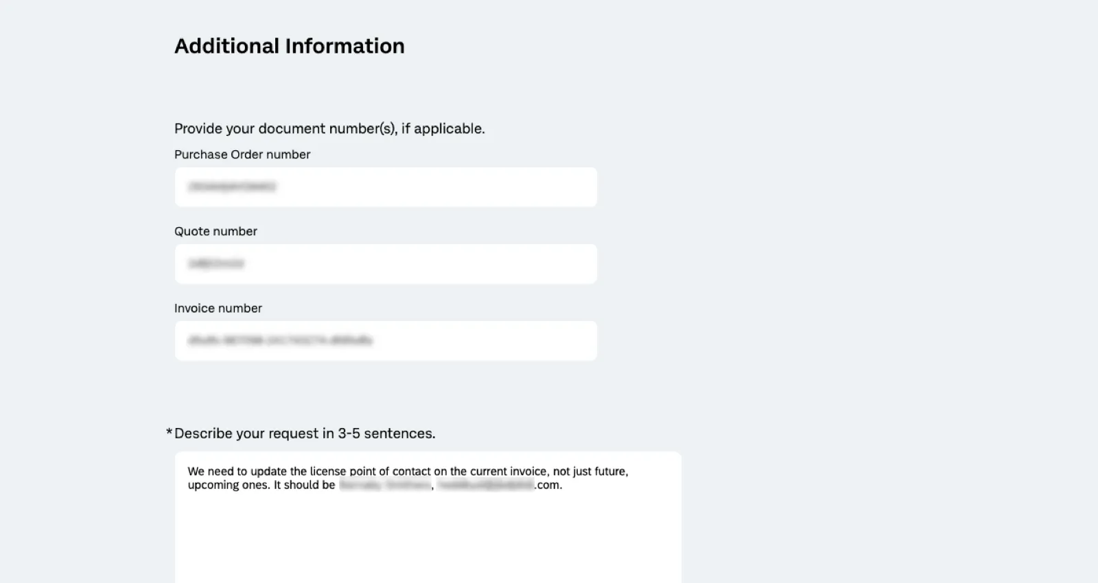 form that asks for purchase order and request details, serving as an example of the next steps in the support process
