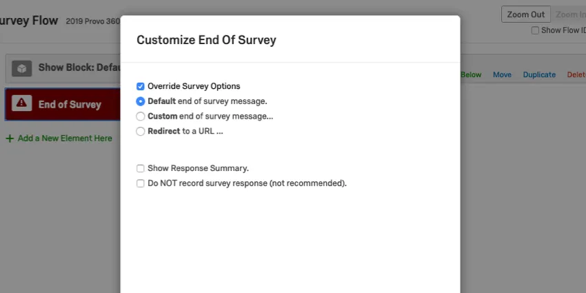 Available options in the Customize End of Survey option