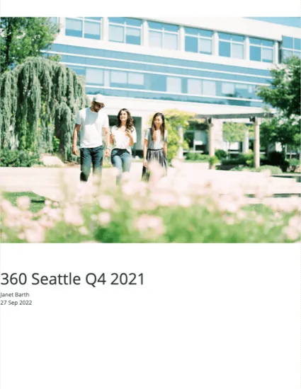 A capa de um relatório mostra três funcionários caminhando em um gramado verdejante da empresa, discutindo algo seriamente; abaixo disso está o título 360 Seattle Q4 2021, depois o nome de um colaborador e a data de hoje