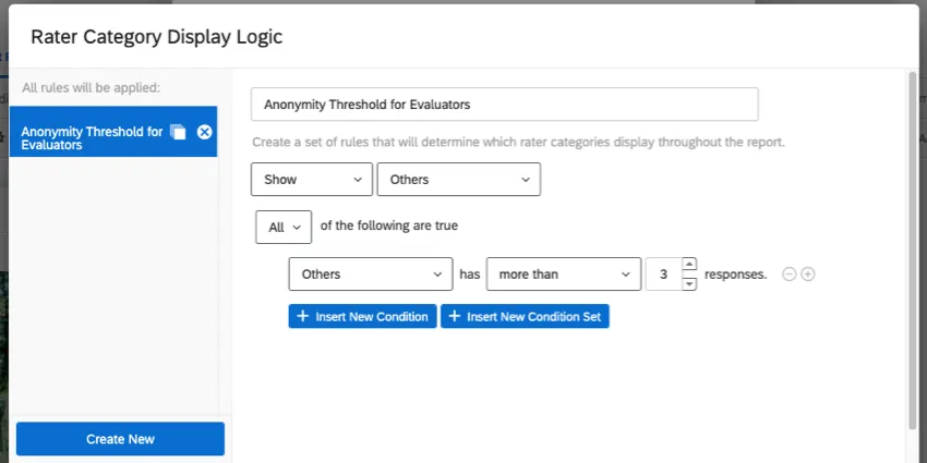 the rater display logic is named "anonymity threshold for evaluators" and says show others if all of the following is true - others has more than 3 responses