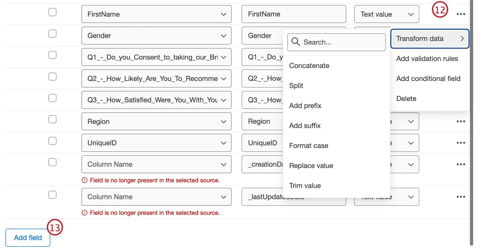 Three dot menu with transform data highlighted and transform data options. Also Add field highlighted