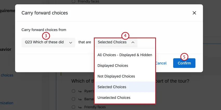 choosing the question to carry forward choices from and then choosing which choices to carry forward