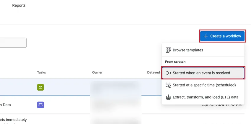 clicking "create a workflow" and choosing "when an event is received"