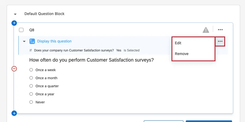 the edit and remove option for display logic on a question