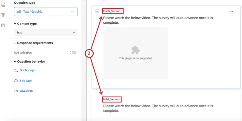 two different versions of the same question to display the flash and mp4 versions of our file