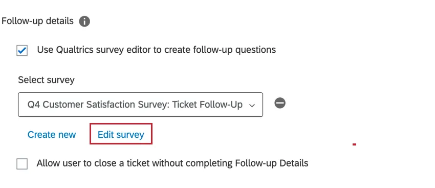 Edit survey button in ticket task
