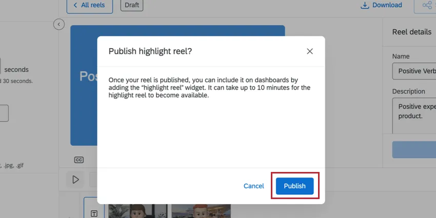 Publish button in the highlight reel pop up