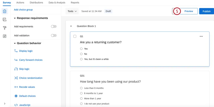clicking the preview button at the top of the survey editor